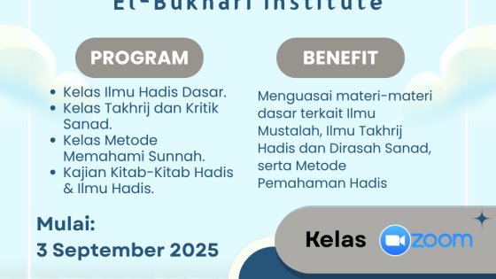 Jangan Sampai Terlewat! El-Bukhari Kembali Membuka Pendaftaran Sekolah Hadis 2025
