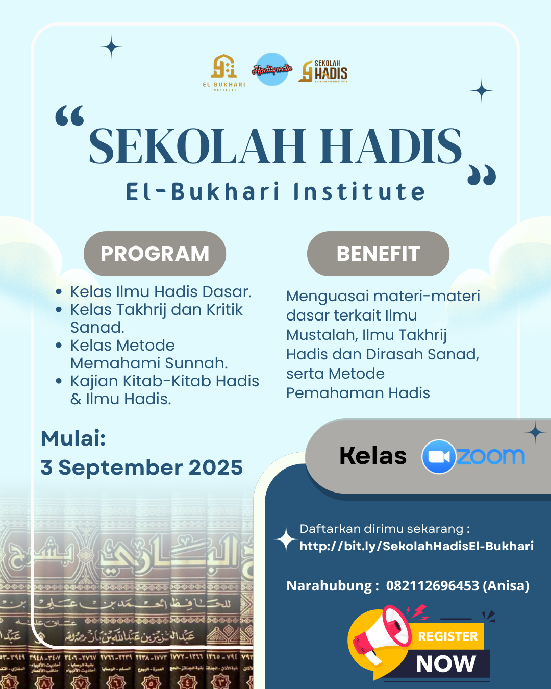 Jangan Sampai Terlewat! El-Bukhari Kembali Membuka Pendaftaran Sekolah Hadis 2025