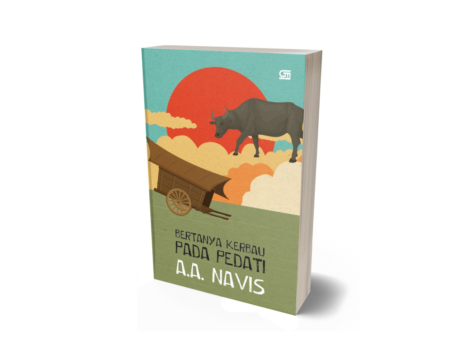 Buku ‘Bertanya Kerbau pada Pedati: Bertanya pada Kerbau, Bercermin pada Manusia